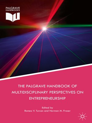cover image of The Palgrave Handbook of Multidisciplinary Perspectives on Entrepreneurship